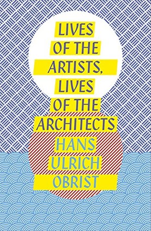 Lives of the Artists, Lives of the Architects (Penguin Design)