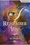 I Remember You (Book One) I Remember You (Book One)
