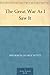 The Great War As I Saw It by Frederick George Scott