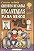 Cuentos de casas encantadas para niños (Con Los Pelos De Punta)