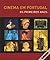 Cinema em Portugal by Tiago Baptista