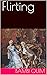 Flirting