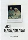 Aku _____, Maka A...
