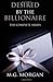 Desired by the Billionaire The Complete Series (Lust, Love, and Power)