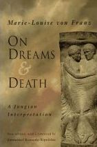 On Dreams & Death: A Jungian Interpretation (Paperback)