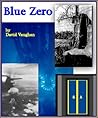 Blue Zero (The Pendleton Stories Book 1)