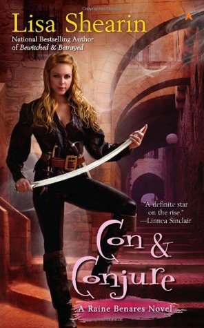 Con & Conjure (Raine Benares, #5)