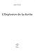 L’Explosion de la durite