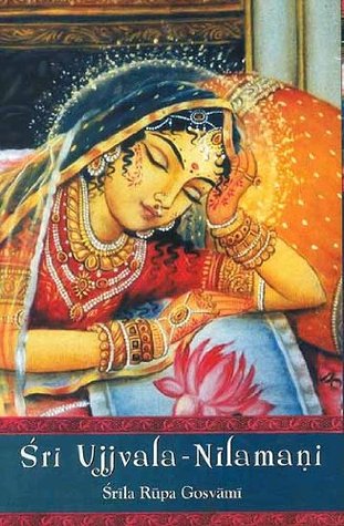 Sri Ujjvala-Nilamani of Shri Rupa Gosvami (Hardcover)