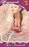 Tasting Temperance by Kit Tunstall