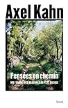 Pensées en chemin : Ma France des Ardennes au Pays Basque Pensées en chemin : Ma France des Ardennes au Pays Basque