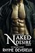 Naked Desire: The Complete Series