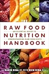The Raw Food Nutrition Handbook