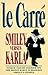 Smiley Versus Karla by John le Carré Smiley Versus Karla by John le Carré