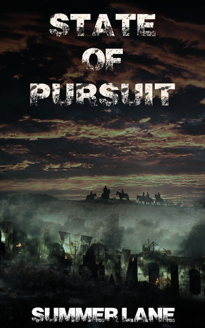 State of Pursuit (Collapse, #4)