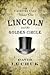 Lincoln and the Golden Circle (The Pinkerton Files, #1)