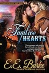 Fugitive Hearts by E.E. Burke
