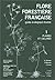Flore forestière française, t.1: Plaines et collines: Guide Ecologique Illustre