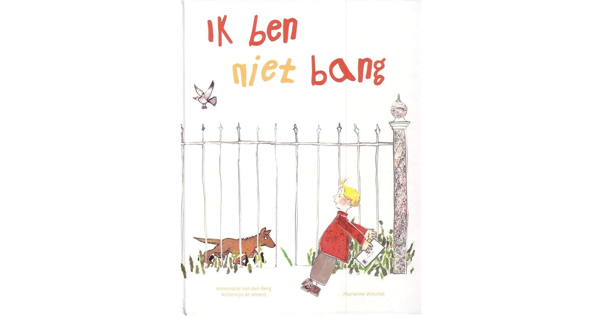 ik ben niet bang by Willemijn de Weerd