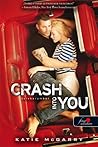 Crash into you - Szívkarambol by Katie McGarry