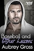 Baseball and Other Lessons
