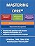 Mastering CPRE: Comprehensi...