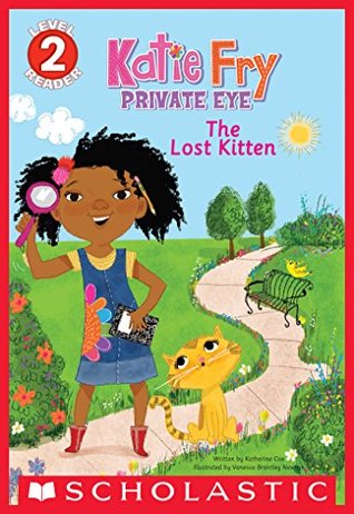 Katie Fry, Private Eye #1: The Lost Kitten (katie fry, #1)