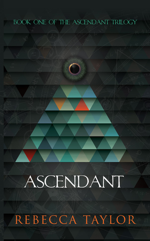 Ascendant (Ascendant Trilogy, #1)