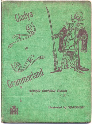 Gladys in Grammarland (Hardcover)