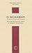 O Schabat by Abraham Joshua Heschel