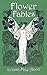 Flower Fables
