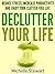 Declutter Your Life: Reduce...