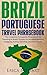 Brazil: Portuguese Travel P...