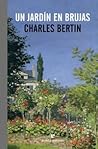 Un jardín en Brujas by Charles Bertin