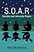 S.O.A.R - Success over Adve...