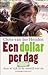 Een dollar per dag: arm & r...