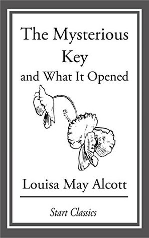 The Mysterious Key: And What it Opened