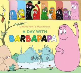 Day with Barbapapa (Board book)