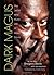 Dark Magus: The Jekyll and Hyde Life of Miles Davis