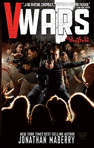 V-Wars Vol. 2: All Of Us Monsters