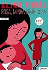 Rosa, Minha Irmã ...