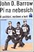 Pí na nebesích: O počítání, myšlení a bytí