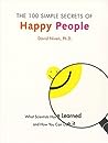 The 100 Simple Secrets of Happy People by David Niven