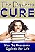 The Dyslexia Cure by Emily Shaw