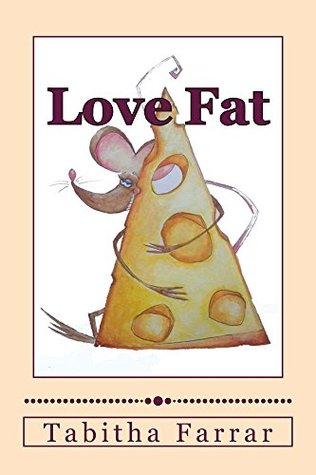 Love Fat (Kindle Edition)