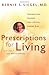 Prescriptions for Living: I...
