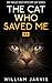 The Cat Who Saved Me (Sky V...