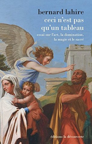 Ceci n'est pas qu'un tableau (Laboratoire des sciences sociales) (French Edition)