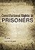 Constitutional Rights of Prisoners