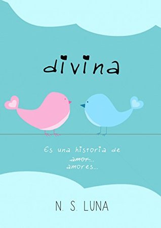 Portada de Divina, de N.S. Luna